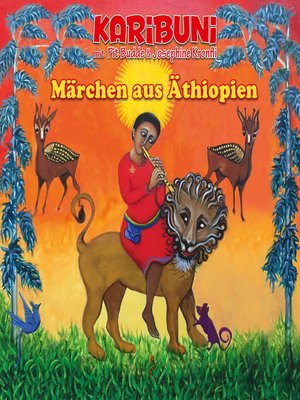 cover image of Märchen aus Äthiopien--Karibuni mit Pit Budde & Josephine Kronfli